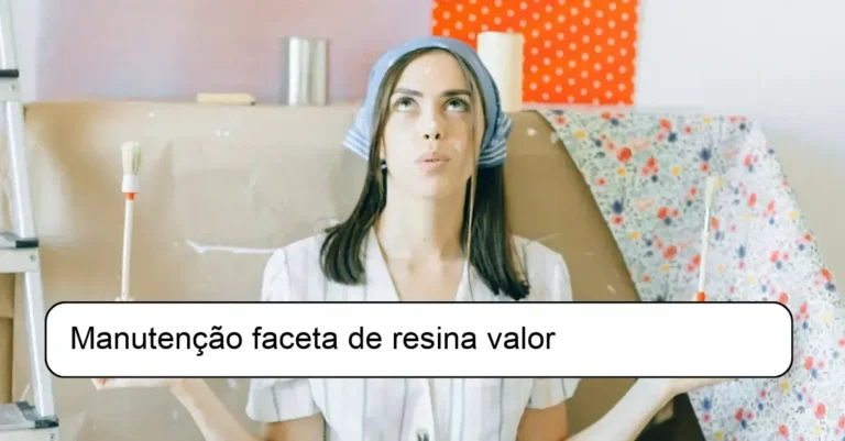 Manutenção faceta de resina valor