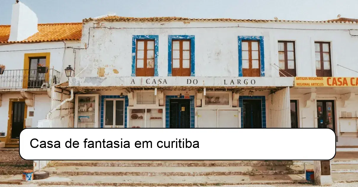 Casa de fantasia em curitiba